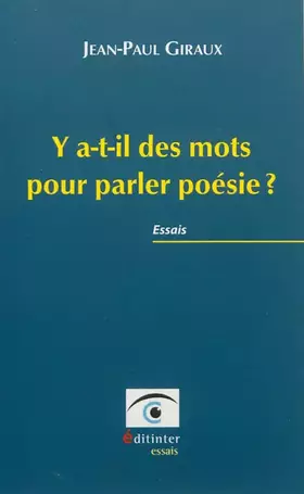 Couverture du produit · Y a-t-il des mots pour parler poésie ?