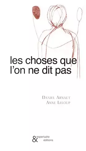 Couverture du produit · Les choses que l'on ne dit pas