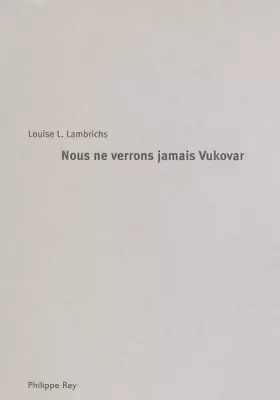 Couverture du produit · Nous ne verrons jamais Vukovar