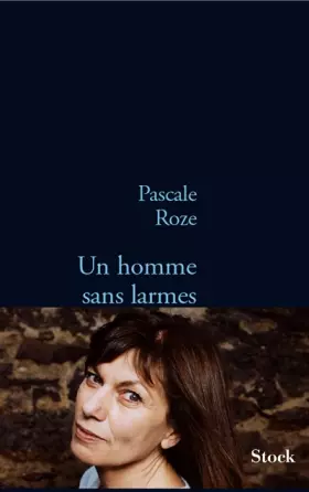 Couverture du produit · Un homme sans larmes