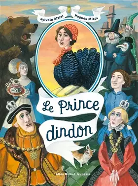 Couverture du produit · Le Prince Dindon