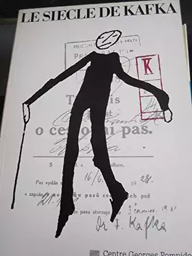 Couverture du produit · Le Siècle de Kafka