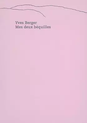 Couverture du produit · Mes deux bequilles
