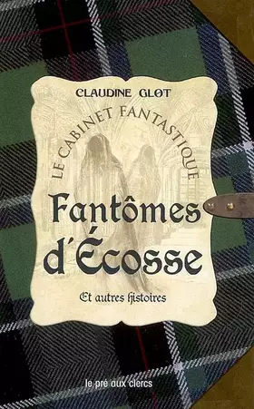 Couverture du produit · Fantômes d'Ecosse et autres histoires