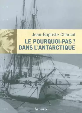 Couverture du produit · Pourquoi-pas ? dans l'antarctique (Le)