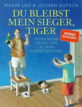 Couverture du produit · Du bleibst mein Sieger, Tiger: Noch mehr Trost für Alterspubertierende