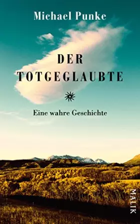 Couverture du produit · Der Totgeglaubte: Eine wahre Geschichte
