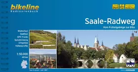 Couverture du produit · Saale-Radweg: Vom Fichtelgebirge zur Elbe, 1:50.000, 410 km (Bikeline Radtourenbücher)