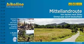 Couverture du produit · Mittellandroute: Von Aachen nach Zittau – Einmal quer durch Deutschland, 1.068 km (Bikeline Radtourenbücher)