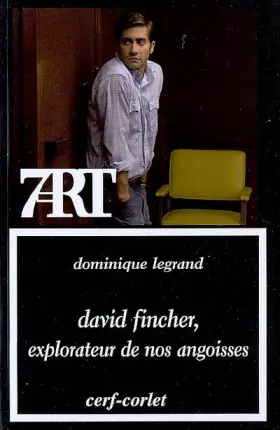 Couverture du produit · David Fincher, explorateur de nos angoisses