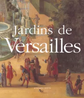 Couverture du produit · Jardins de Versailles