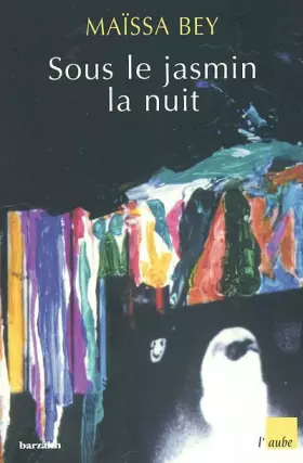 Couverture du produit · Sous le jasmin, la nuit