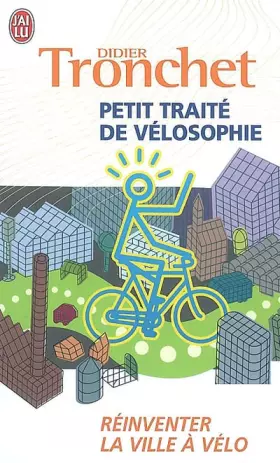 Couverture du produit · Petit traité de vélosophie : Réinventer la ville à vélo