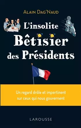Couverture du produit · L'insolite Bêtisier des présidents