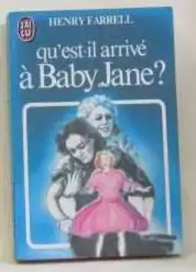 Couverture du produit · Qu'Est-Il Arrive a Baby Jane ?
