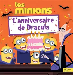 Couverture du produit · LES MINIONS - L'ANNIVERSAIRE DE DRACULA