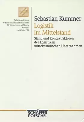 Couverture du produit · Logistik im Mittelstand. Stand und Kontextfaktoren der Logistik in mittelständischen Unternehmen