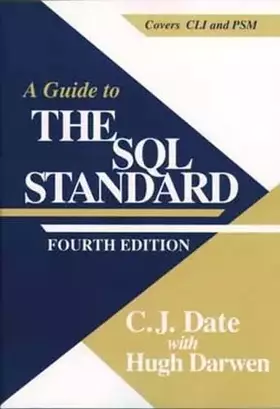 Couverture du produit · A Guide to the SQL Standard: A User's Guide to the Standard Database Language SQL