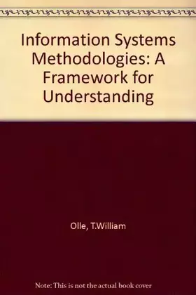 Couverture du produit · Information Systems Methodologies: A Framework for Understanding