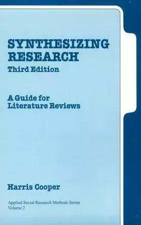 Couverture du produit · Synthesizing Research: A Guide for Literature Reviews (Applied Social Research Methods)
