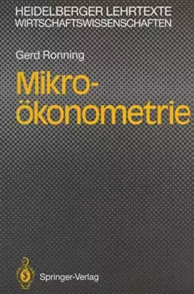 Couverture du produit · Mikro-ökonometrie: Eine Einführung (Heidelberger Lehrtexte Wirtschaftswissenschaften)