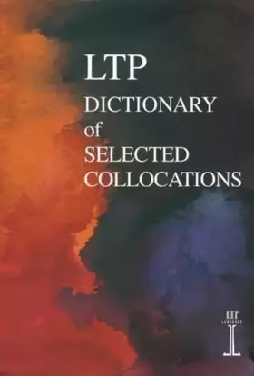 Couverture du produit · Ltp Dictionary of Selected Collocations