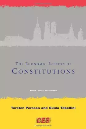 Couverture du produit · The Economic Effects of Constitutions (Munich Lectures in Economics)