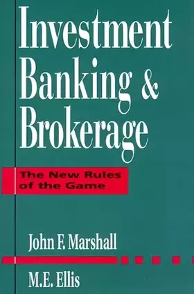 Couverture du produit · Investment Banking & Brokerage: The New Rules of the Game
