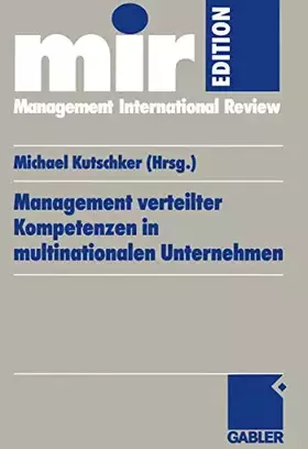 Couverture du produit · Management verteilter Kompetenzen in multinationalen Unternehmen: Management of Dispersed Competences in Multinational Corporat