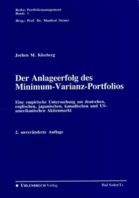 Couverture du produit · Der Anlageerfolg des Minimum-Varianz-Portfolios. Eine empirische Untersuchung am deutschen, englischen, japanischen, kanadische