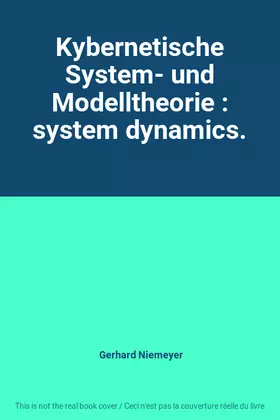 Couverture du produit · Kybernetische System- und Modelltheorie : system dynamics.