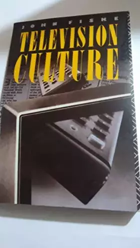 Couverture du produit · Television Culture (Studies in Communication Series) (Volume 3)