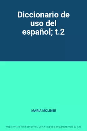 Couverture du produit · Diccionario de uso del español t.2