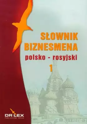 Couverture du produit · Slownik biznesmena polsko rosyjski 1