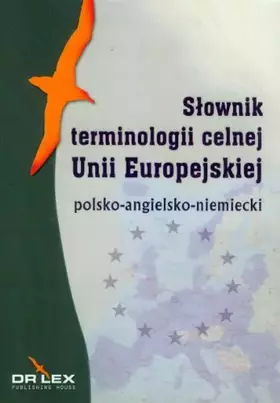 Couverture du produit · Polsko-angielsko-niemiecki slownik terminologii ce