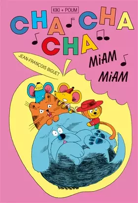 Couverture du produit · Cha cha cha miam miam