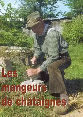 Couverture du produit · Les mangeurs de châtaignes, Tome 1 : Le Lionard