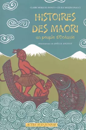 Couverture du produit · Histoires des Maori : Un peuple d'Océanie