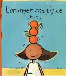 Couverture du produit · L'Oranger magique : Conte d'Haïti