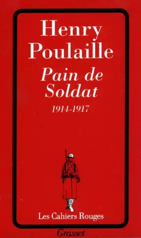 Couverture du produit · Pain de soldat, 1914-1917