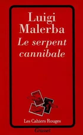 Couverture du produit · Le serpent cannibale