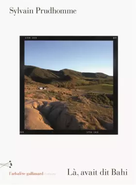 Couverture du produit · Là, avait dit Bahi