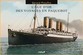Couverture du produit · L'âge d'or des voyages en paquebot