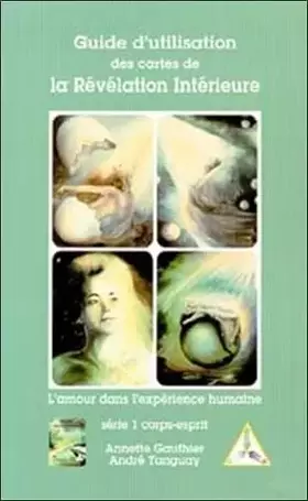 Couverture du produit · Guide révélation intérieure, tome 1 : Corps-esprit