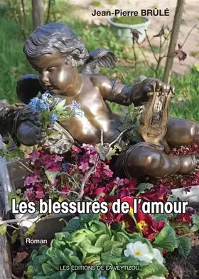 Couverture du produit · Les blessures de l'amour