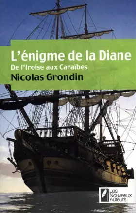 Couverture du produit · L'enigme de la Diane - de l'Iroise aux Caraïbes
