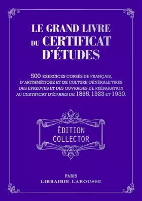 Couverture du produit · Le Grand livre du Certificat d'études