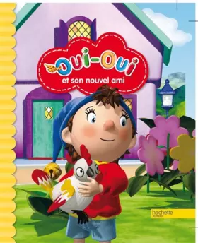 Couverture du produit · Oui-Oui et son nouvel ami