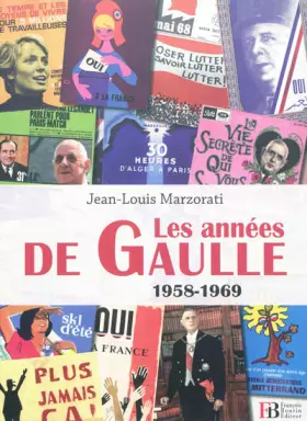 Couverture du produit · Les années de Gaulle : 1958-1969