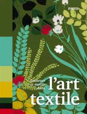 Couverture du produit · Couleurs et motifs dans l'art textile